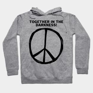 PEACE SIGN T-SHIRT! Hoodie